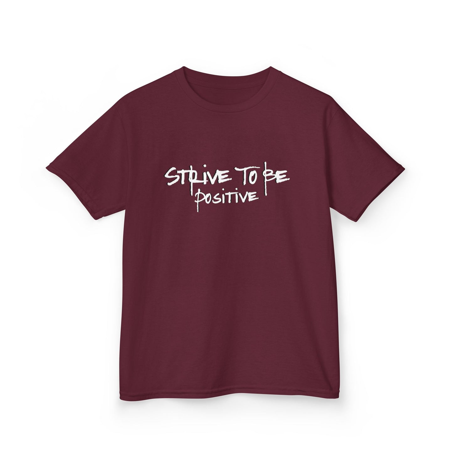 Strive To Be Positive Kids Tee