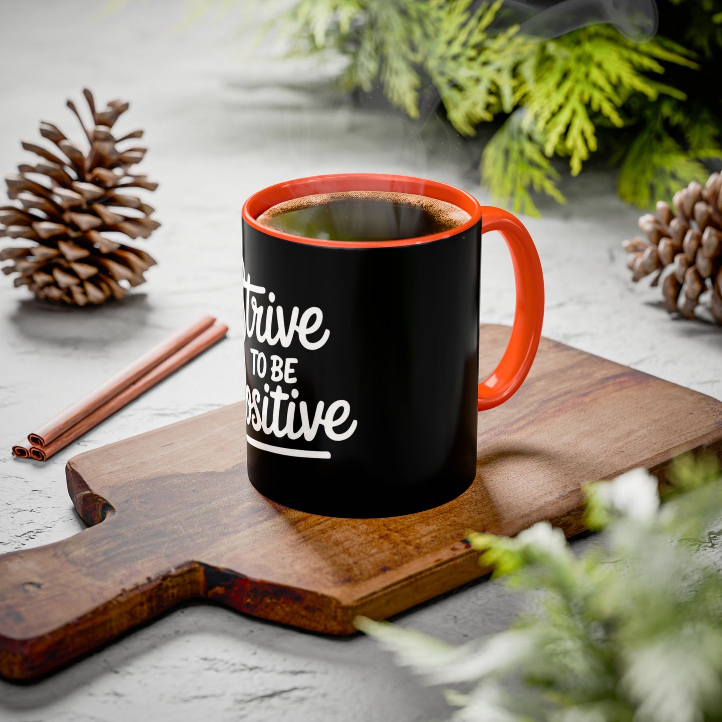 Positive Vibe Coffee Mug - Strive to Be Positive