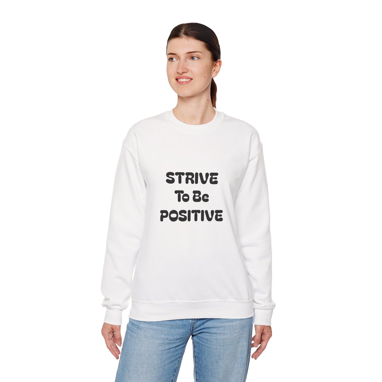 Strive To Be Positive Unisex Crewneck Sweatshirt