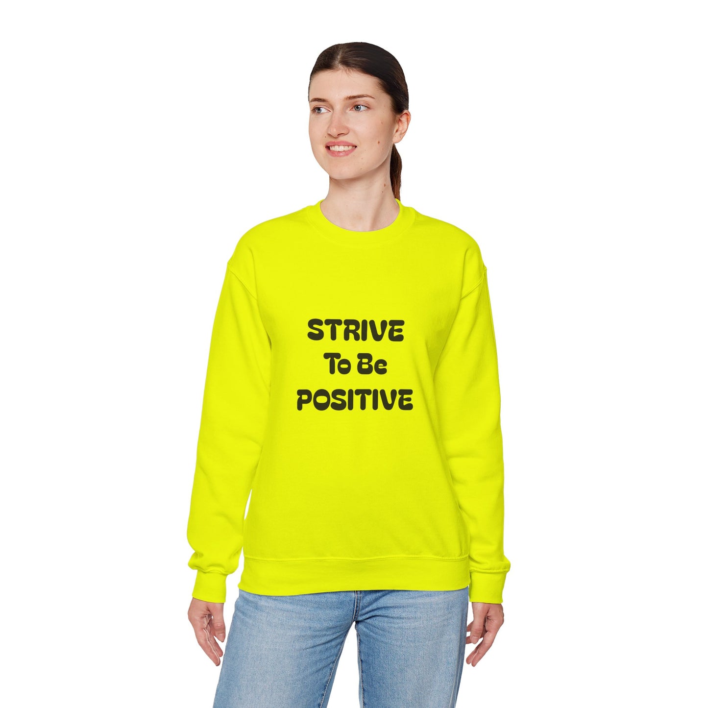 Strive To Be Positive Unisex Crewneck Sweatshirt
