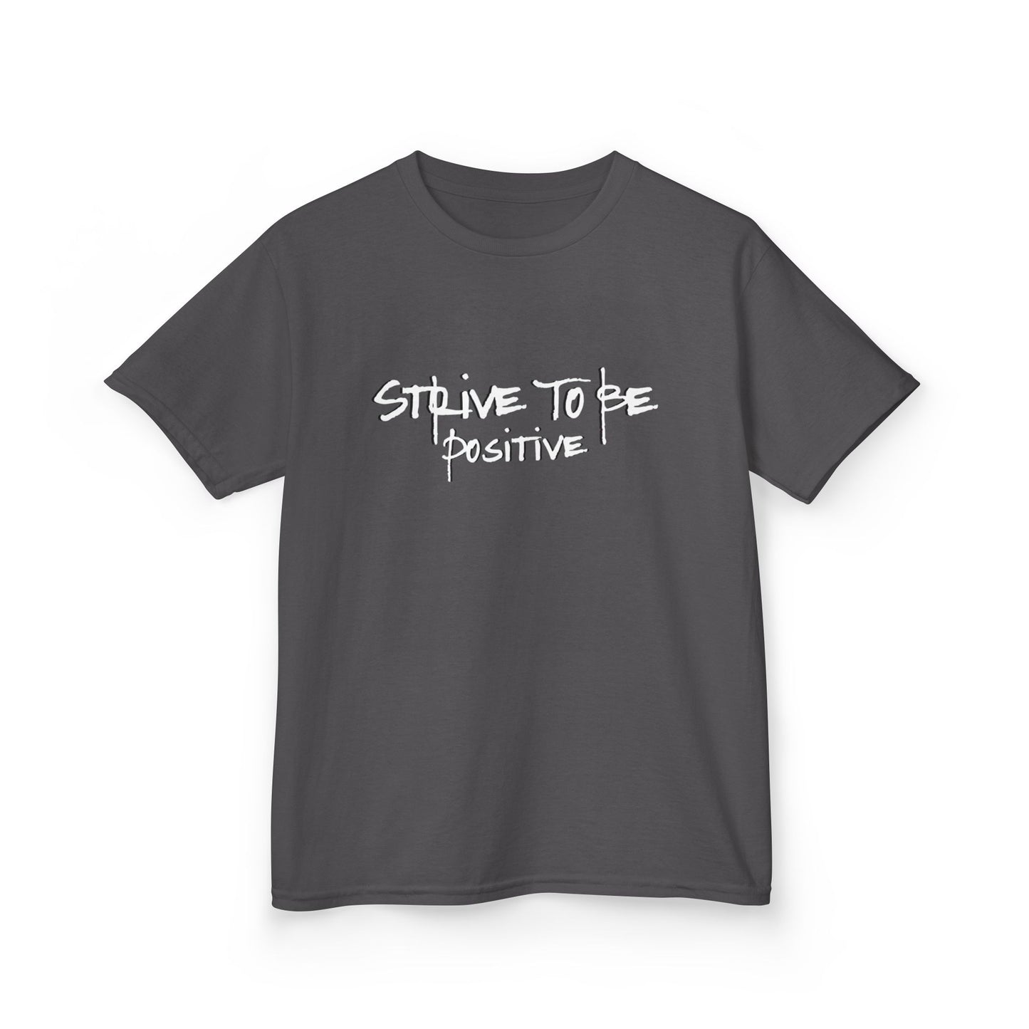 Strive To Be Positive Kids Tee