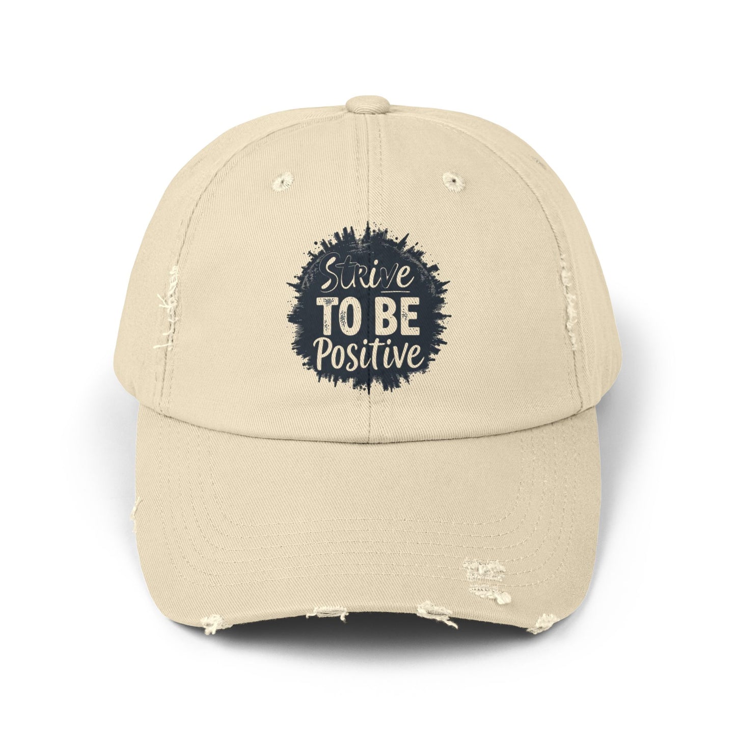 Strive To Be Positive Unisex Distressed Cap