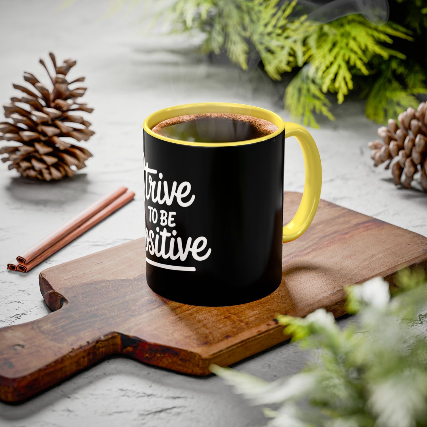 Positive Vibe Coffee Mug - Strive to Be Positive