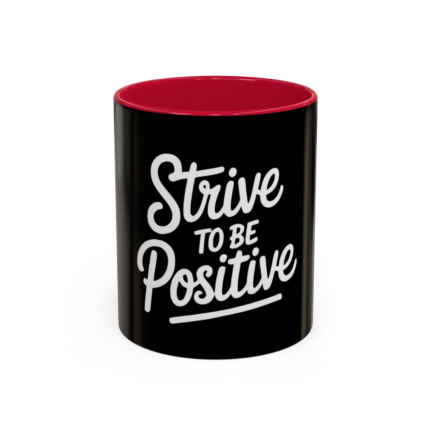 Positive Vibe Coffee Mug - Strive to Be Positive
