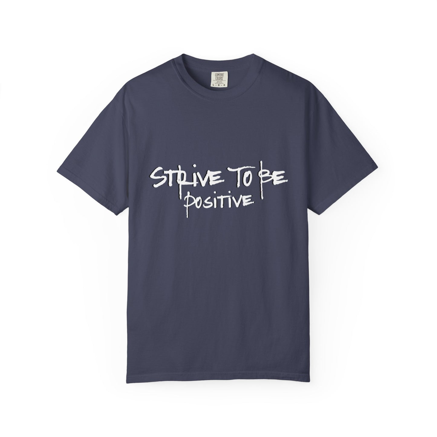 Unisex Positive Vibe T-shirt - Motivational Tee