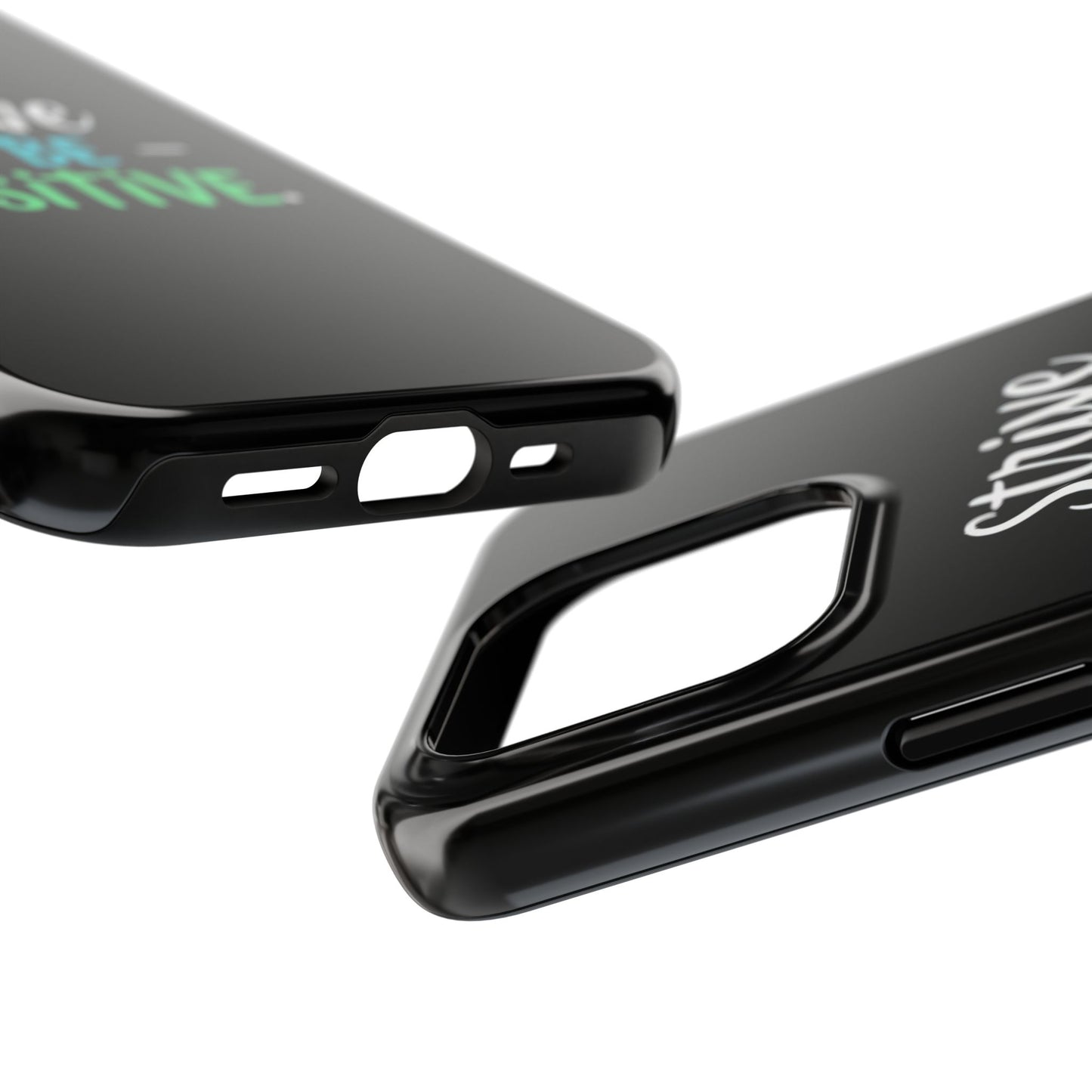 Strive To Be Positive Phone Case - Tough Protection for iPhone