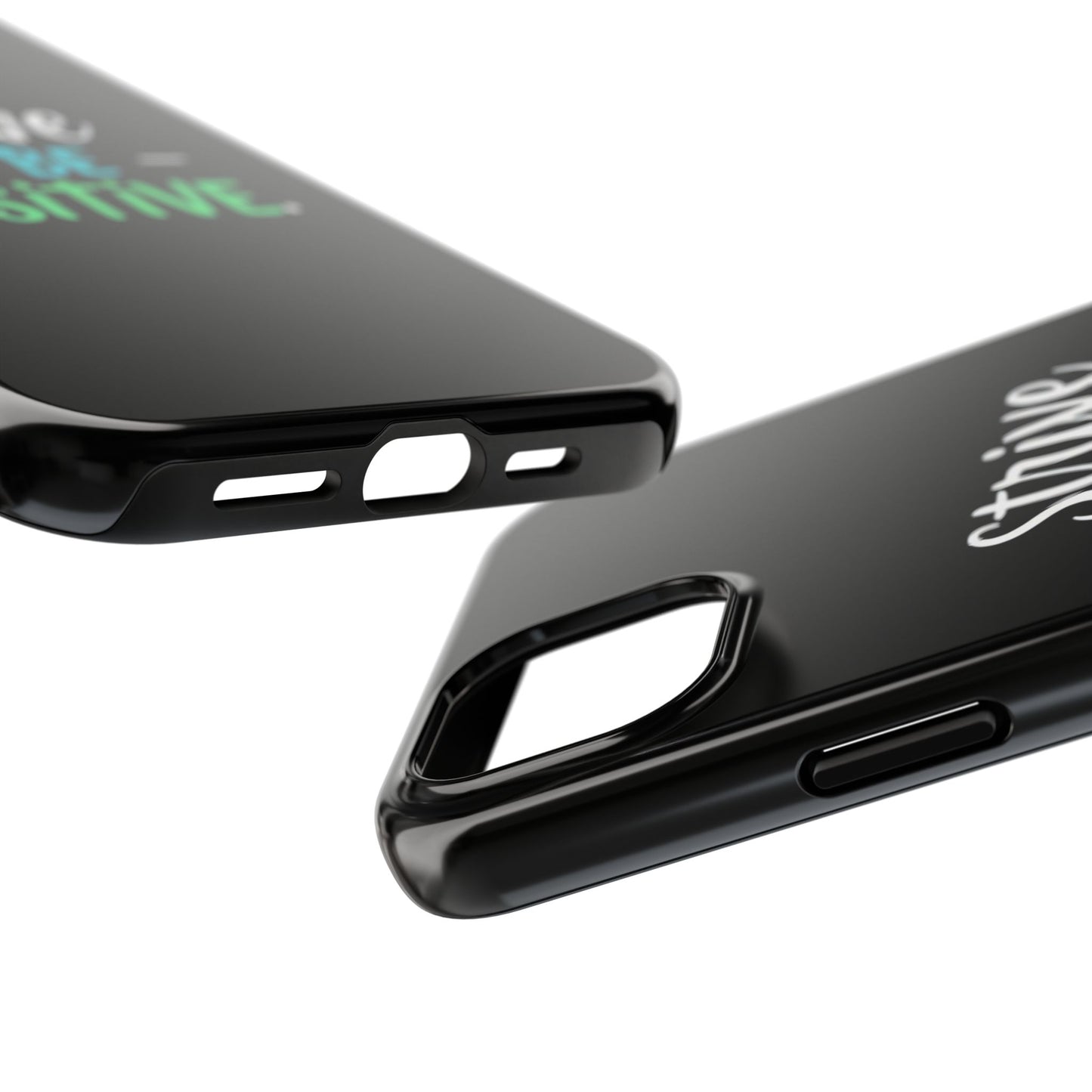 Strive To Be Positive Phone Case - Tough Protection for iPhone
