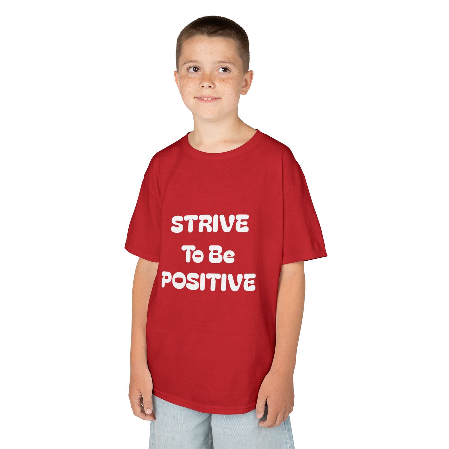 Strive To Be Positive Kids Cotton Tee Shirt