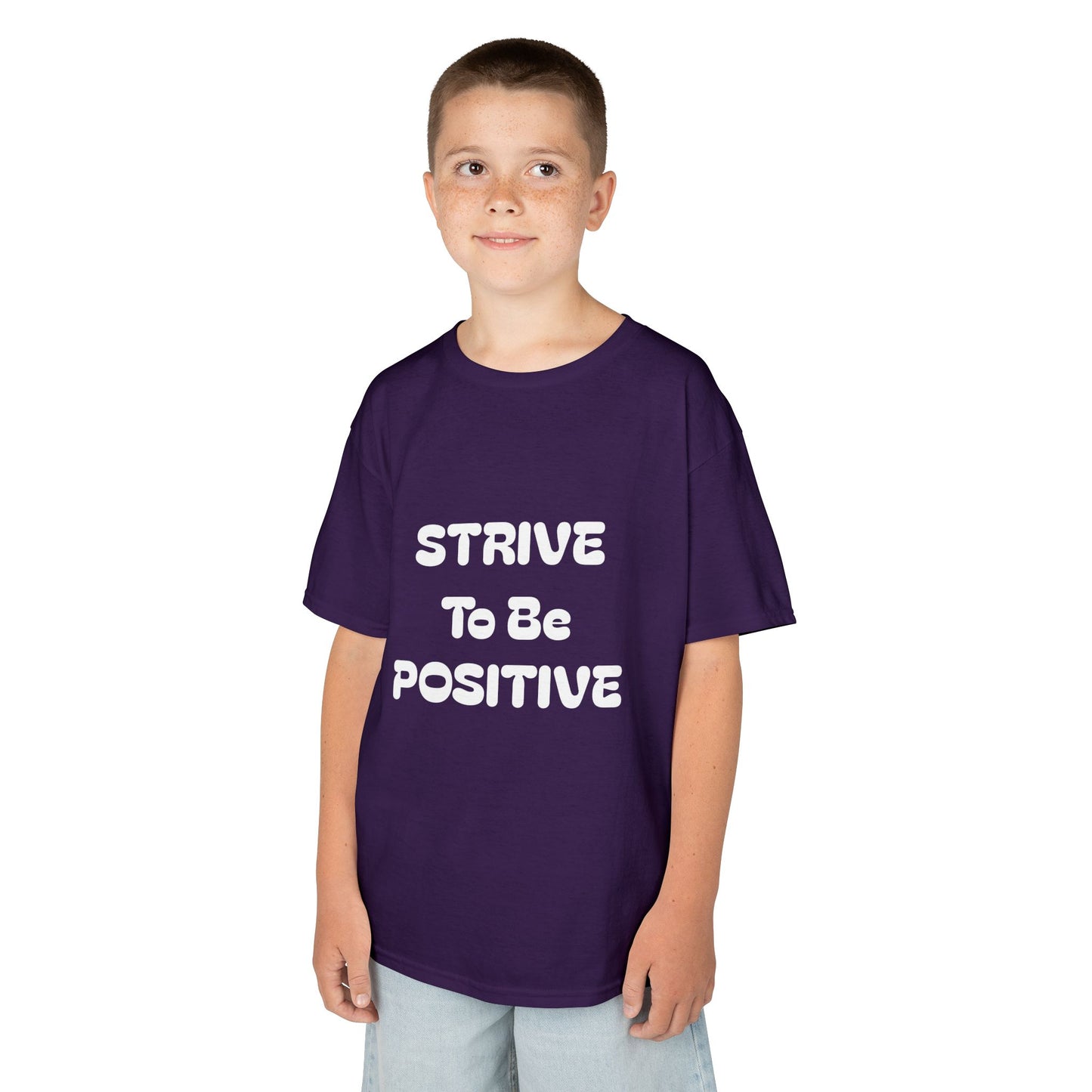 Strive To Be Positive Kids Cotton Tee Shirt