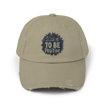 Strive To Be Positive Unisex Distressed Cap