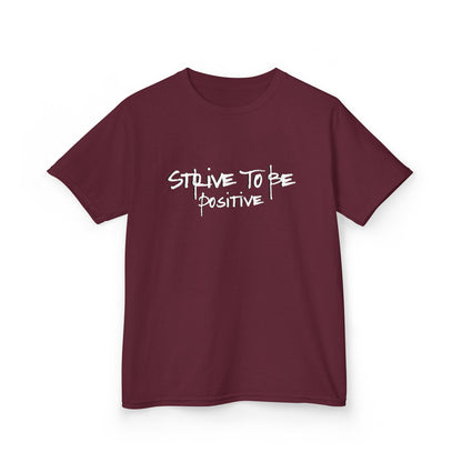 Strive To Be Positive Kids Tee