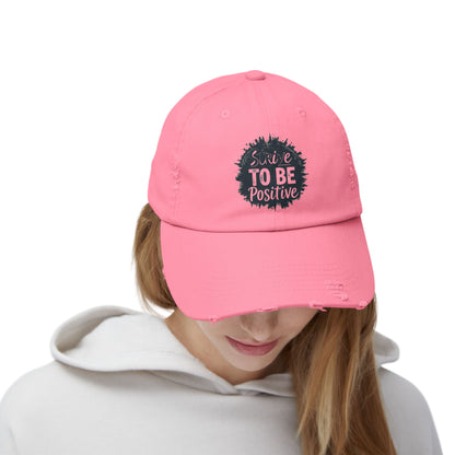Strive To Be Positive Unisex Distressed Cap