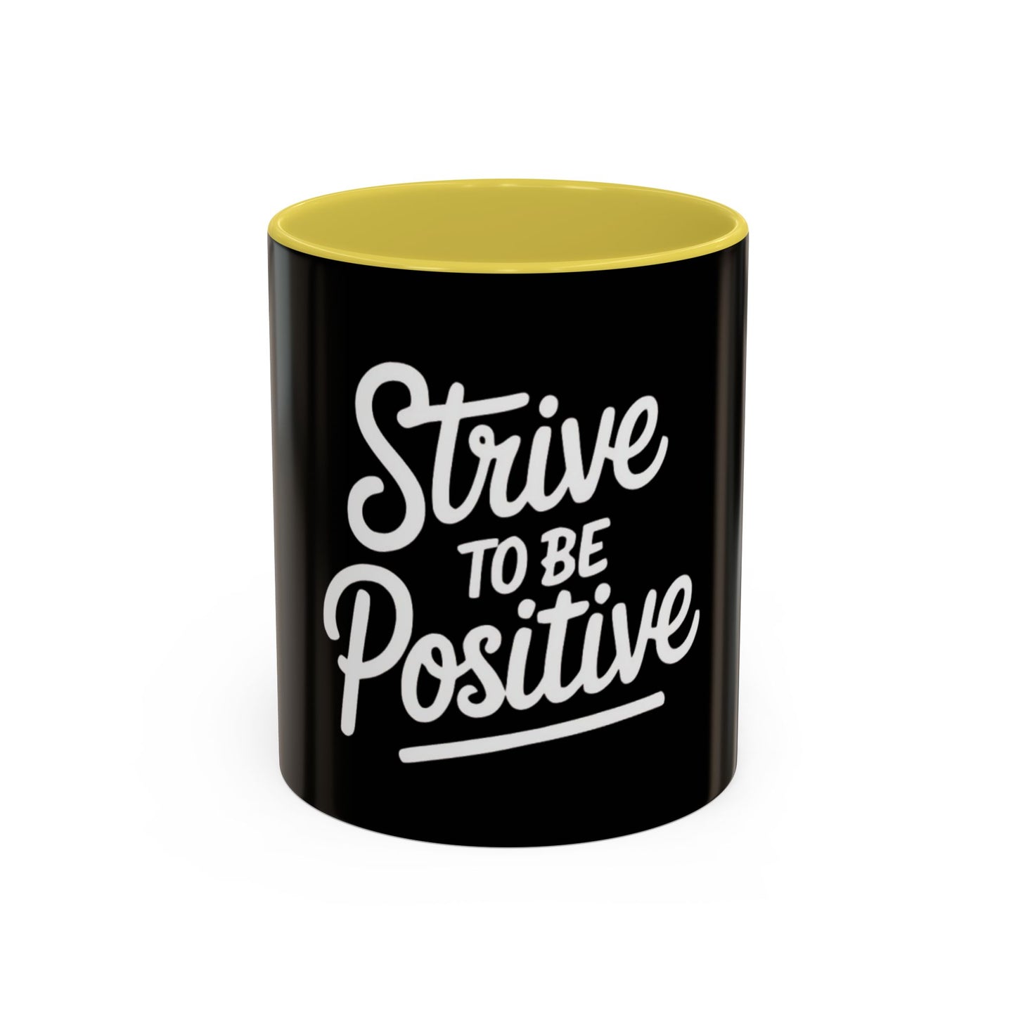 Positive Vibe Coffee Mug - Strive to Be Positive
