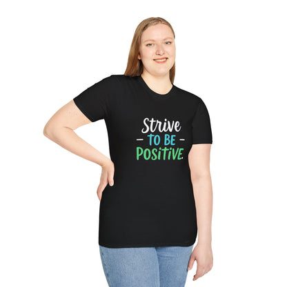 Positive Vibes Unisex T-Shirt Inspirational Tee