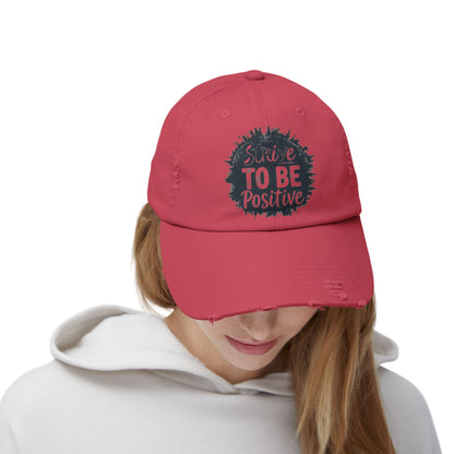 Strive To Be Positive Unisex Distressed Cap