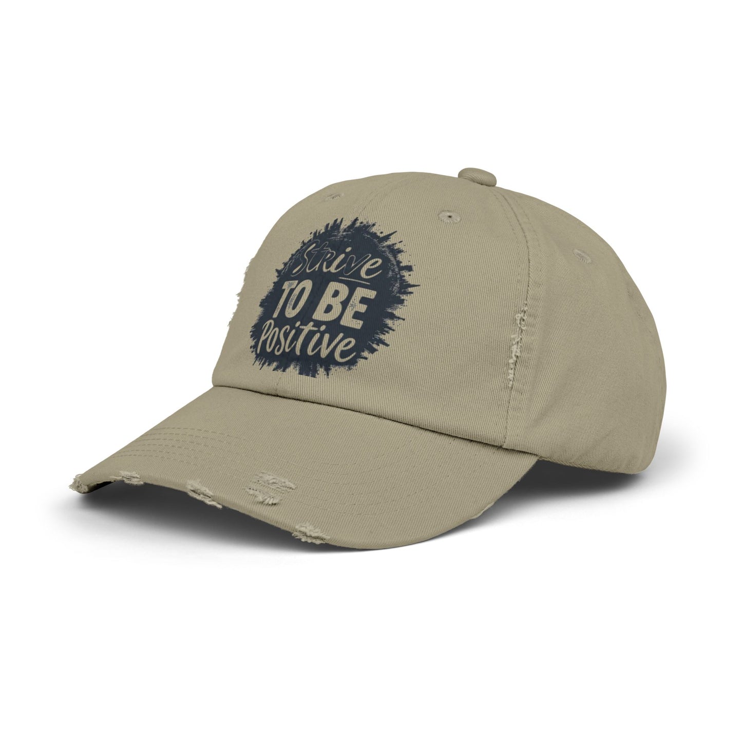 Strive To Be Positive Unisex Distressed Cap