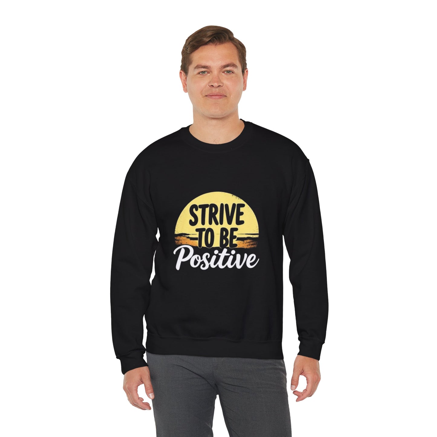 Strive To Be Positive Crewneck Sweatshirt