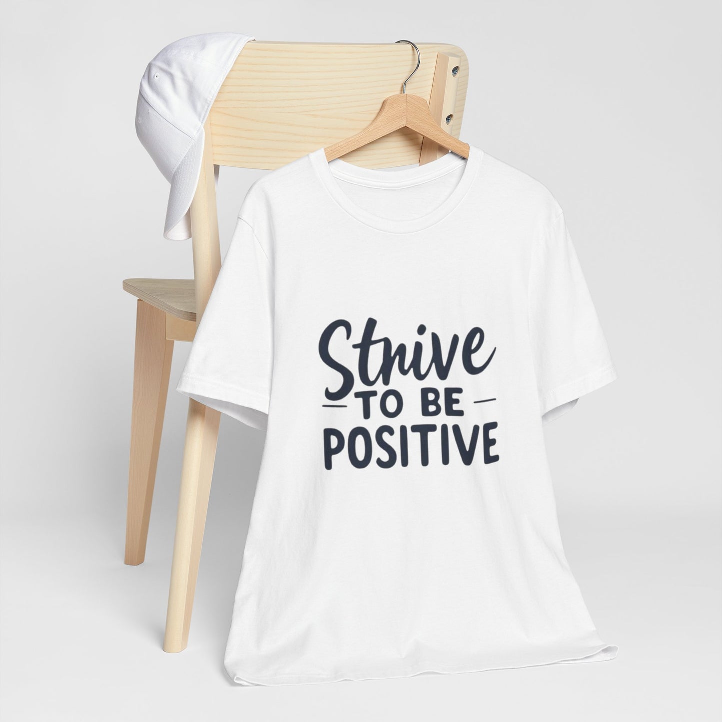 Strive To Be Positive Unisex Tee