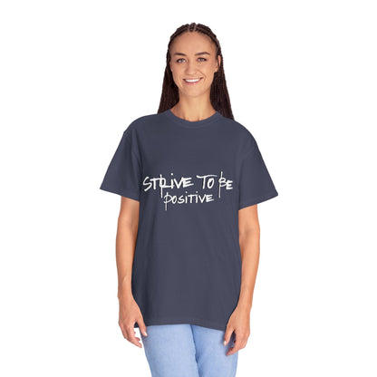 Unisex Positive Vibe T-shirt - Motivational Tee