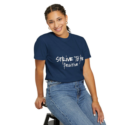 Unisex Positive Vibe T-shirt - Motivational Tee