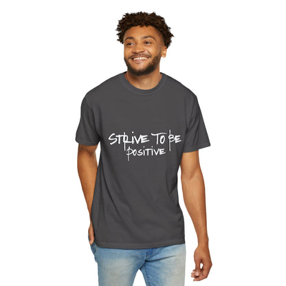 Unisex Positive Vibe T-shirt - Motivational Tee