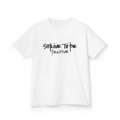 Strive To Be Positive Inspirational Kids Tee