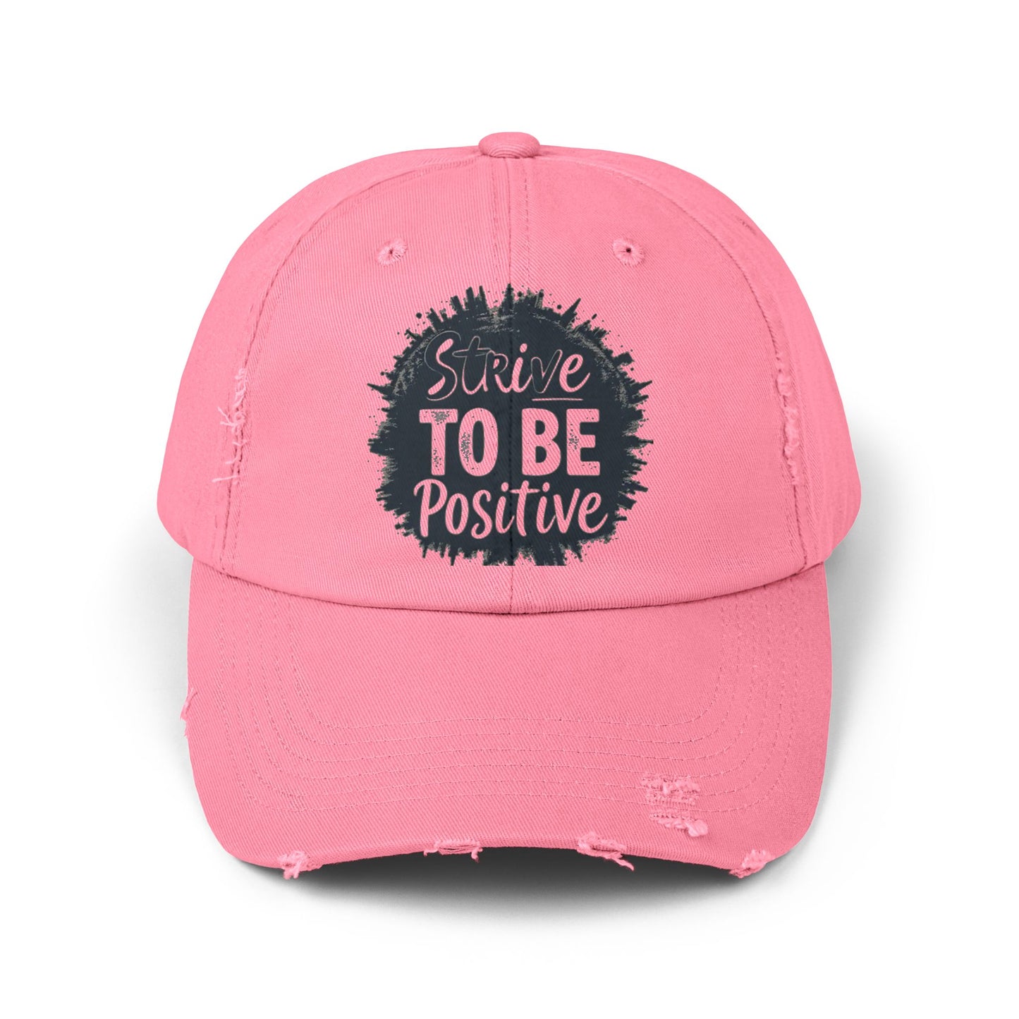 Strive To Be Positive Unisex Distressed Cap