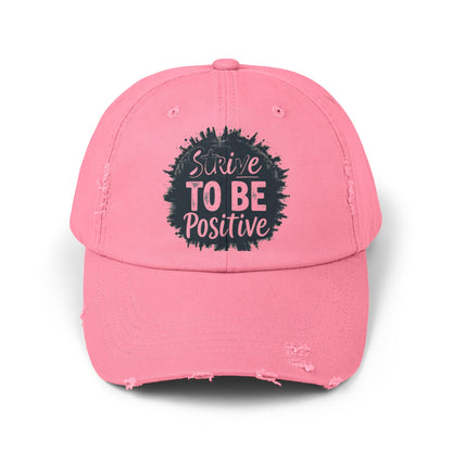 Strive To Be Positive Unisex Distressed Cap