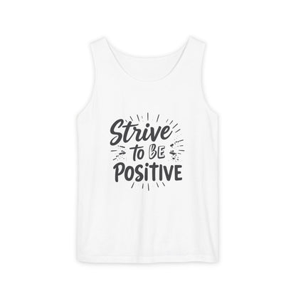 Strive to Be Positive Tank Top