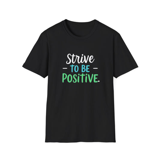 Positive Vibes Unisex T-Shirt Inspirational Tee