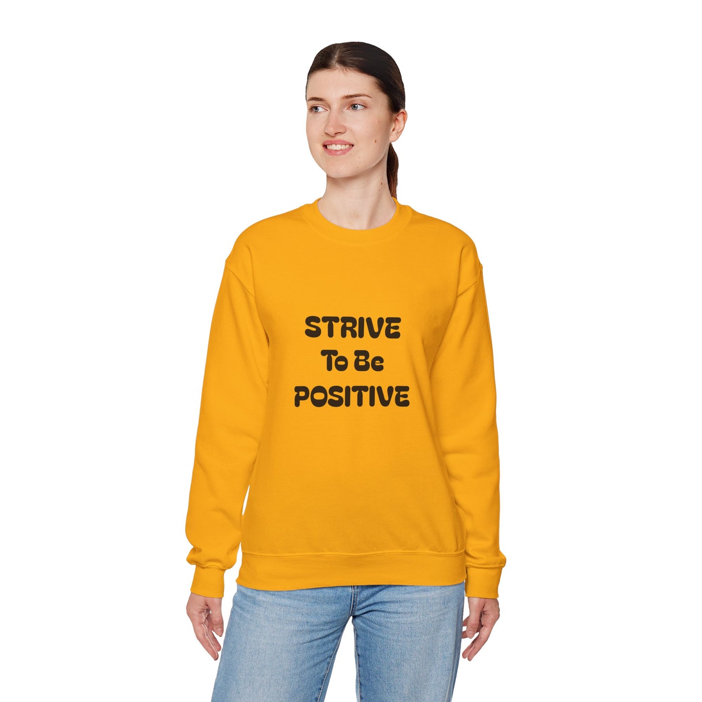 Strive To Be Positive Unisex Crewneck Sweatshirt